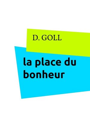 cover image of la place du bonheur